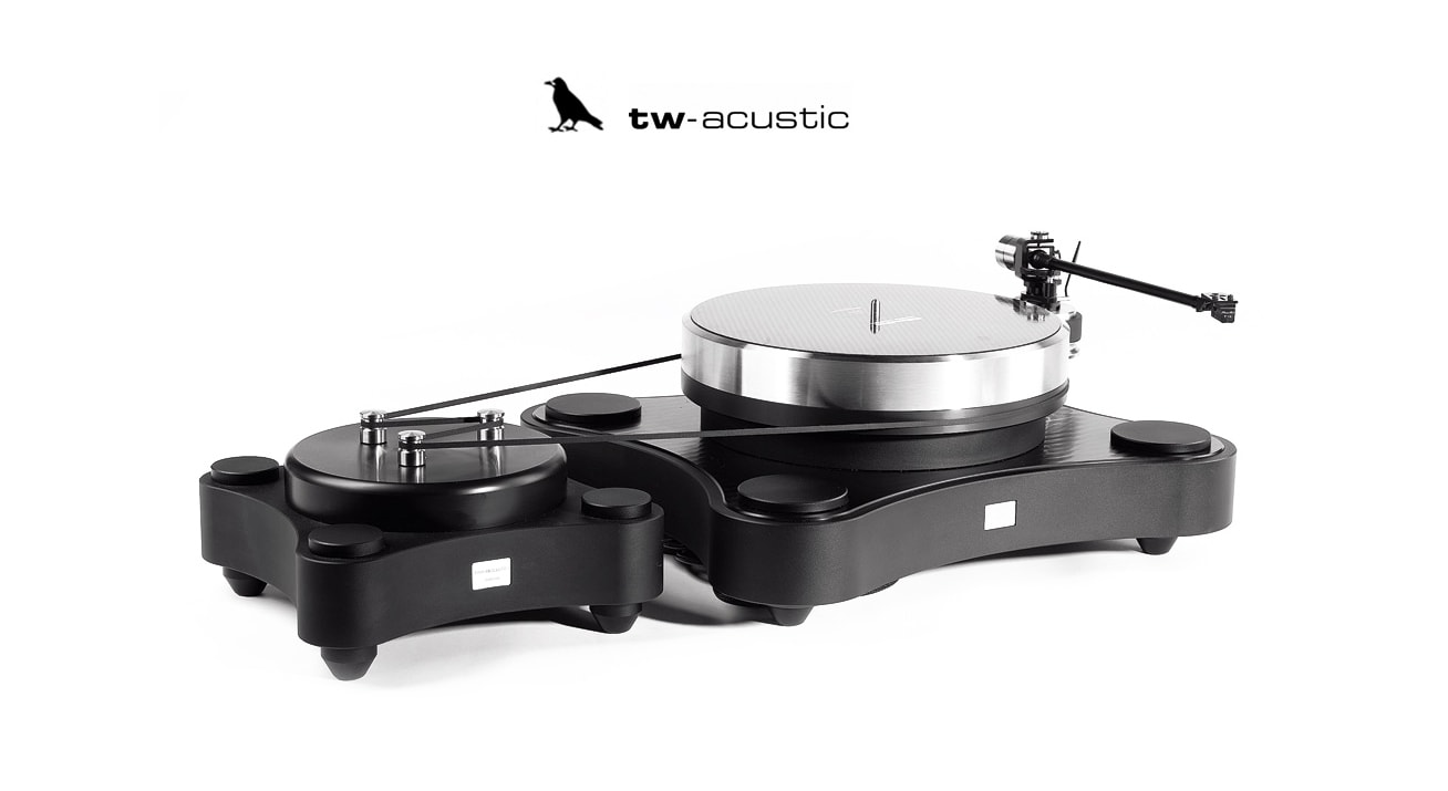 TW-ACUSTIC TURNTABLES - GERMAN ENGINEERING & CRAFTSMANSHIP